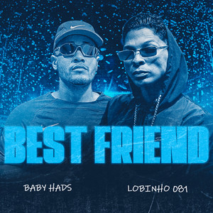 BEST FRIEND (Explicit)