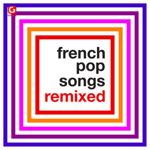 French Pop Songs Remixed