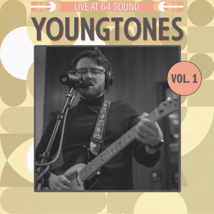 YOUNGTONES LIVE AT 64 SOUND VOL. 1