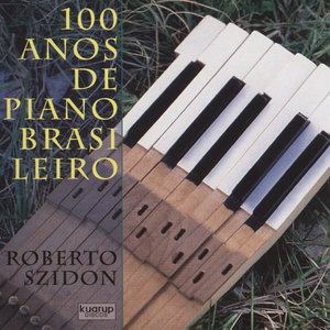 100 Anos de Piano Brasileiro