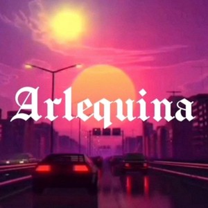 Arlequina (Explicit)