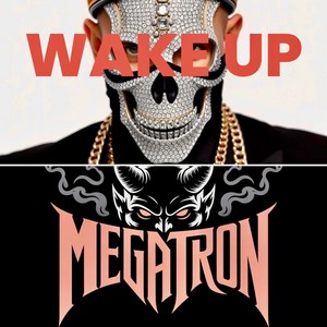 WAKE UP (Explicit)