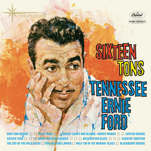 Sixteen Tons (Remastered 2000)