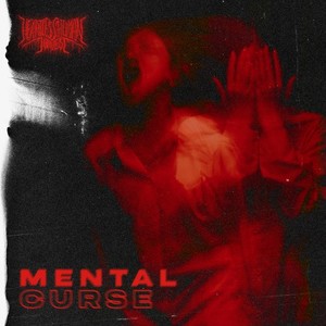 Mental Curse (Explicit)