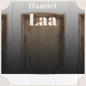 Hamlet Laa