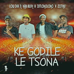 Ke Godile Le Tsona