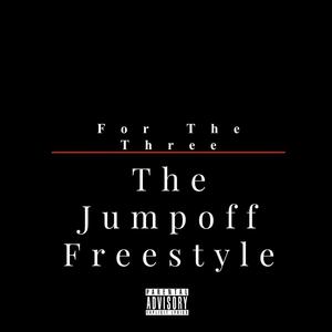 The Jump Off Freestyle (Explicit)