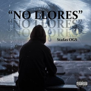 No Llores (Explicit)