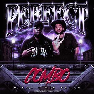 Perfect Combo (Explicit)