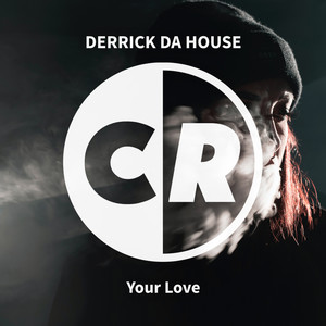 Your Love (DAN T Remix)