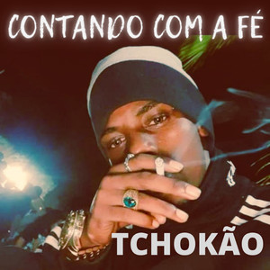 Contando Com a Fé (Explicit)