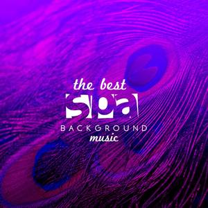 The Best Spa Background Music