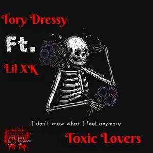 Toxic Lovers (Explicit)