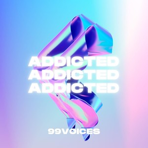 Addicted