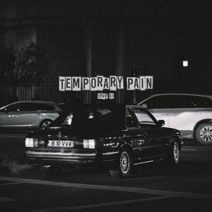 temporary pain (Explicit)