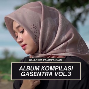 Album Kompilasi Gasentra, Vol.3