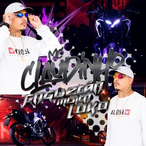 Mc Claudinho - Foguetão Muito Loko