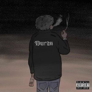 Duran (Explicit)