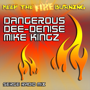 Keep the fire Burning (Dennis Hercules Radio Mix)
