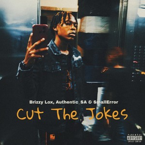 Cut the Jokes (Explicit)