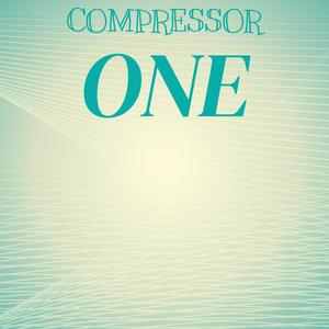 Compressor One