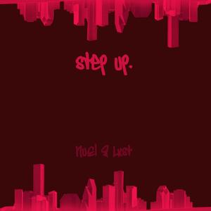 STEP UP (Explicit)