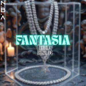 FANTASIA (feat. BAKER OG) (Explicit)