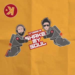 Shake My Soul (Extended Mix)