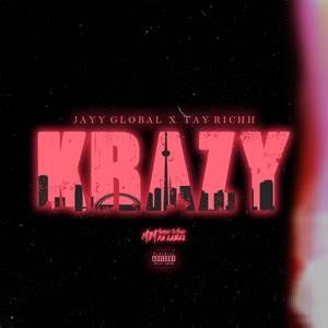 Krazy (Explicit)