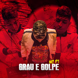 Grau e Golpe (Explicit)