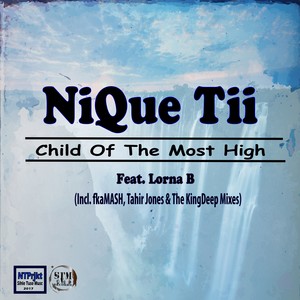 Child Of The Most High (Fka Mash Remix)
