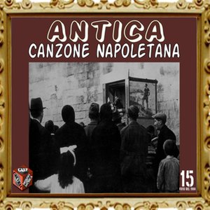 Antica canzone napoletana, Vol. 15