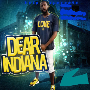 Dear Indiana (Explicit)