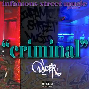 Criminal? (Explicit)
