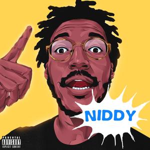 Niddy (Explicit)