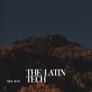 The Latin Tech (Explicit)