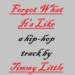 Forgot What It's Like (Explicit)