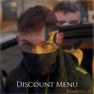 Discount Menu (Maskeret 2.0) (Explicit)