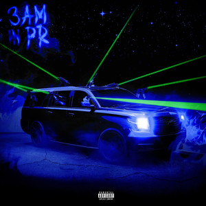 Lil Clayre - 3:00 AM IN PR (Explicit)