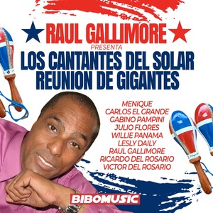 LOS CANTANTES DEL SOLAR - REUNION DE GIGANTES