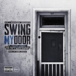 Swing My Door (Explicit)