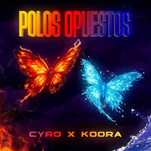 Polos Opuestos (Explicit)