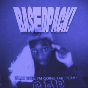 Basedpack! (Explicit)