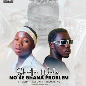 Shatta wale no be Ghana problem (Explicit)