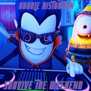 SURVIVE THE WEEKEND (Explicit)