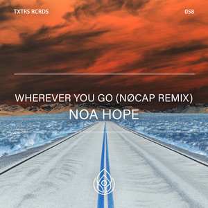 Wherever You Go (NØCAP Extended Remix)