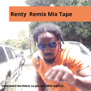 Renty Remix Mix Tape