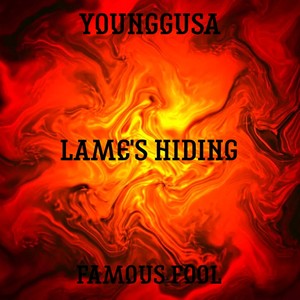 Lame's Hiding (Explicit)