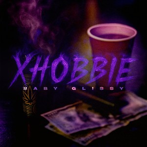 Xhobbie (Explicit)