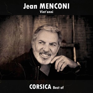 Vint'anni: Corsica Best Of